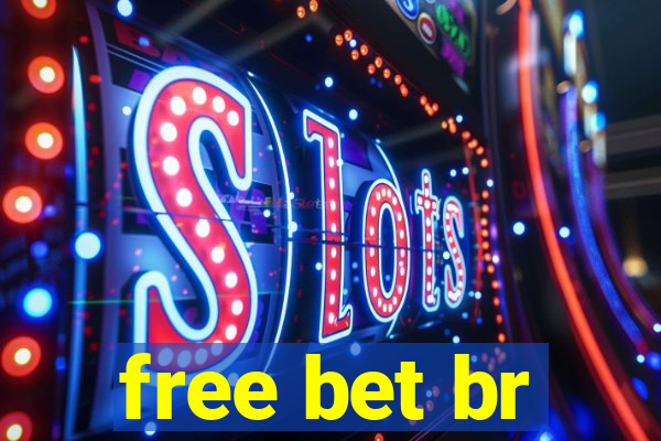 free bet br